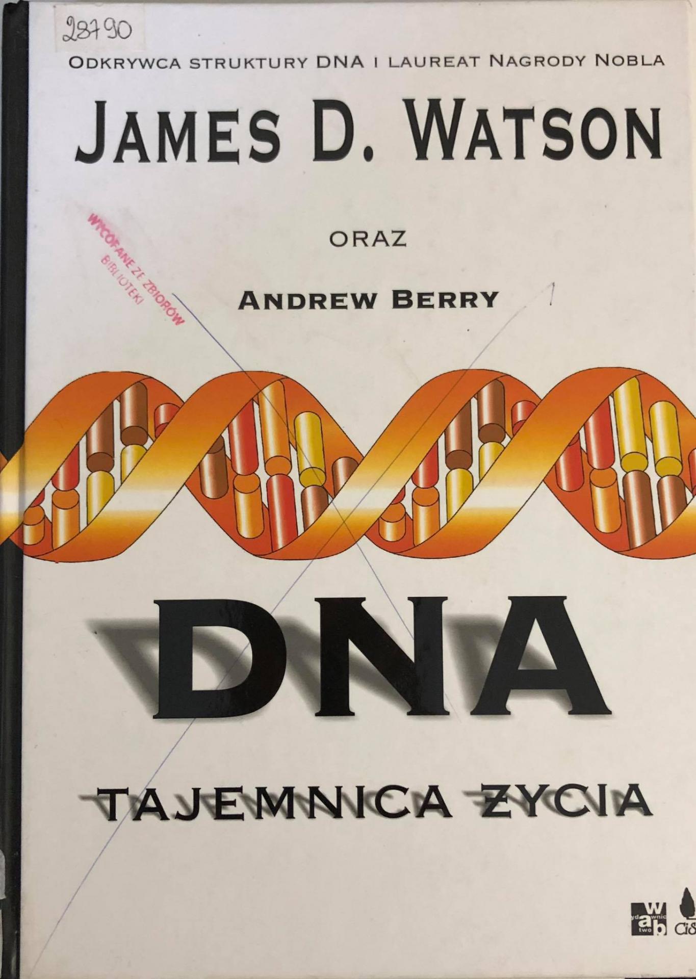 DNA tajemnica życia