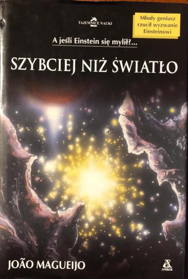 Joao Magueijo : Szybciej niż światło