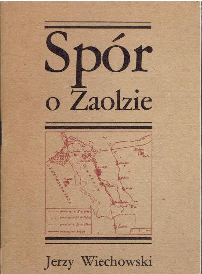 Spór o Zaolzie  1918-1920 i 1938