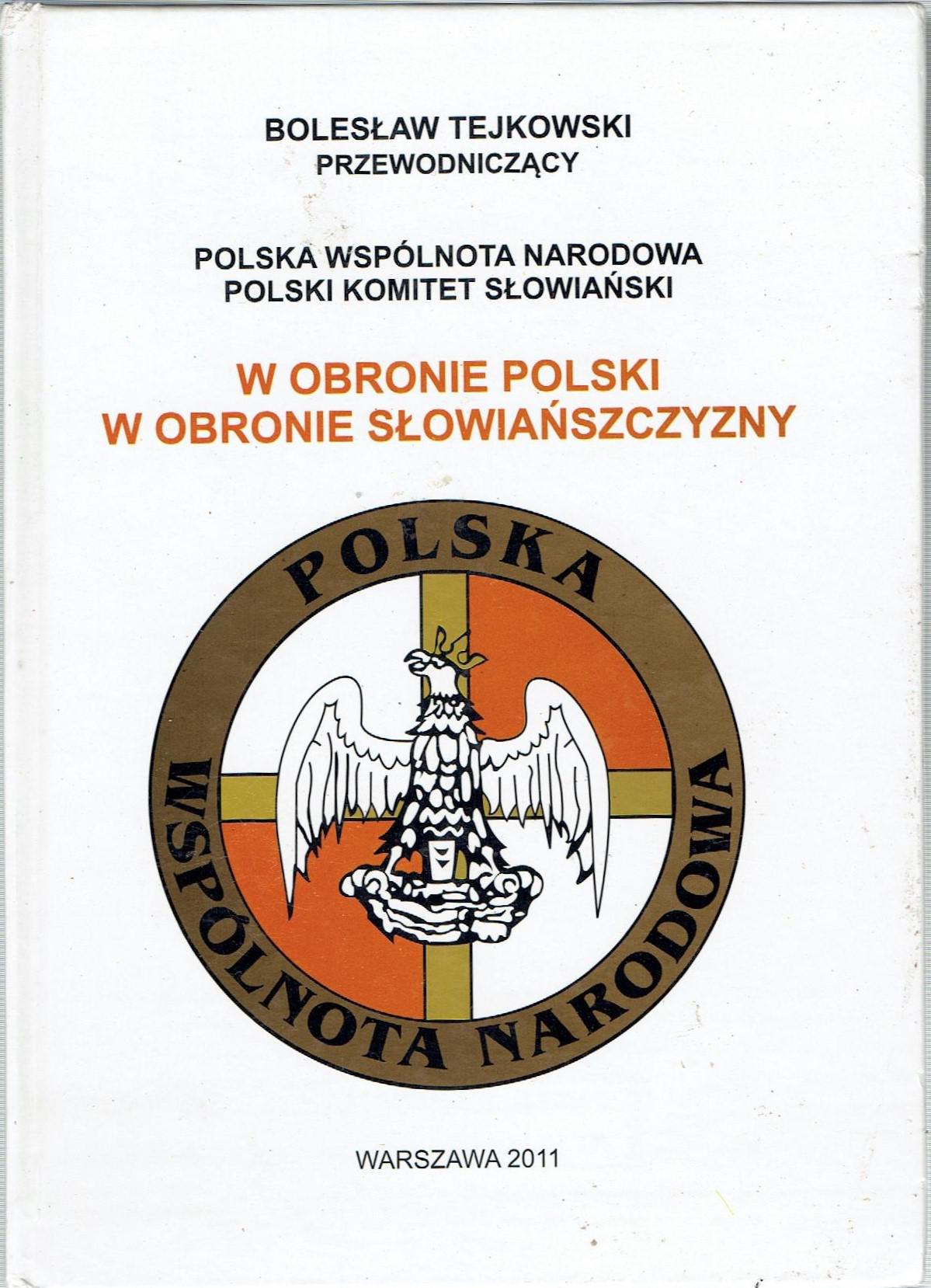 W obronie Polski, w obronie słowiańszczyzny